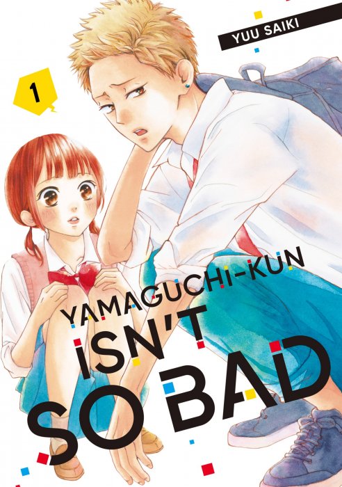 Yamaguchi-kun Isn't So Bad, Volume 1 (Yamaguchi-kun Isn't So Bad #1-4)