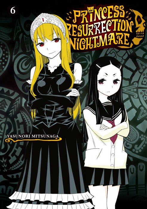 Princess Resurrection Nightmare, Volume 6 (Princess Resurrection Nightmare #21-25)