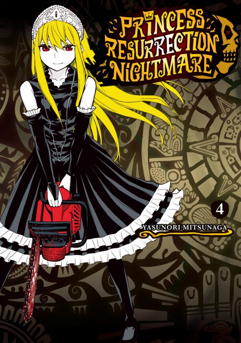 Princess Resurrection Nightmare, Volume 4 (Princess Resurrection Nightmare #13-16)