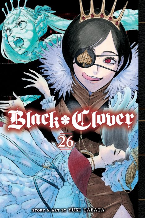 Black Clover, Volume 26: Black Oath (Black Clover #251-261)