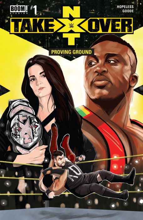 WWE: NXT TakeOver - Proving Ground (WWE: NXT TakeOver)