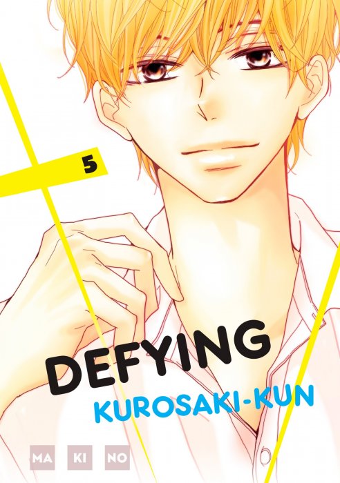 Defying Kurosaki-kun, Volume 5 (Defying Kurosaki-kun #17-20)
