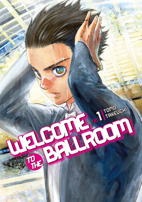 Welcome to the Ballroom, Volume 1 (Welcome to the Ballroom #1-3)