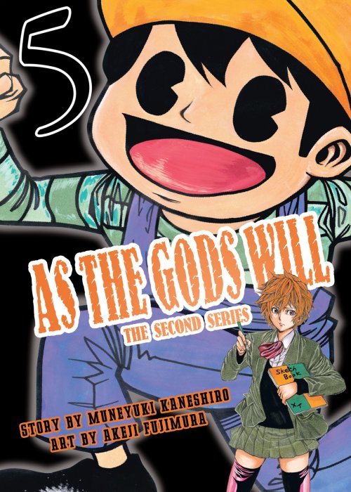 As The Gods Will: The Second Series, Volume 5 (As The Gods Will: The Second Series #33-41)