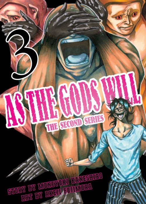 As The Gods Will: The Second Series, Volume 3 (As The Gods Will: The Second Series #15-23)