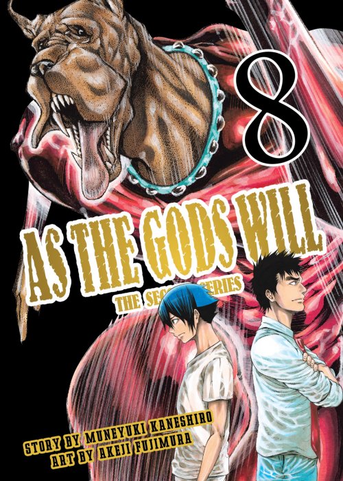 As The Gods Will: The Second Series, Volume 8 (As The Gods Will: The Second Series #60-68)