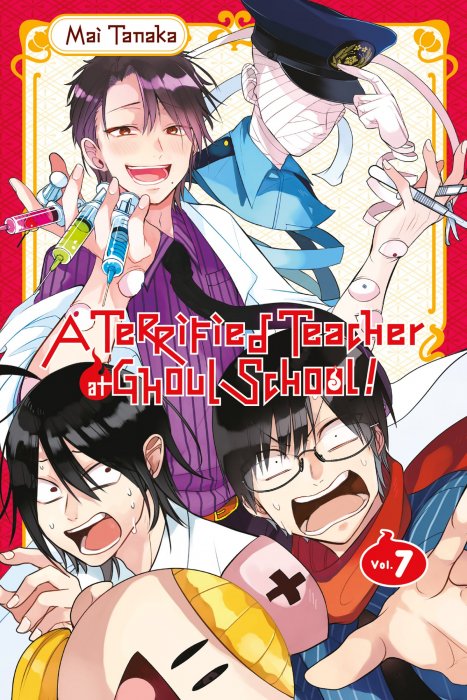 A Terrified Teacher at Ghoul School!, Volume 7 (A Terrified Teacher at Ghoul School! #39-45)