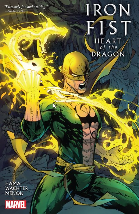 Iron Fist: Heart of the Dragon (Iron Fist: Heart of the Dragon #1-6)