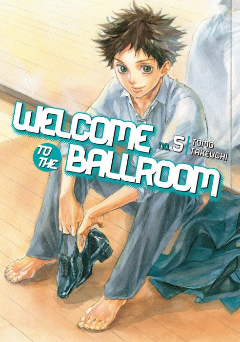 Welcome to the Ballroom, Volume 5 (Welcome to the Ballroom #17-21)