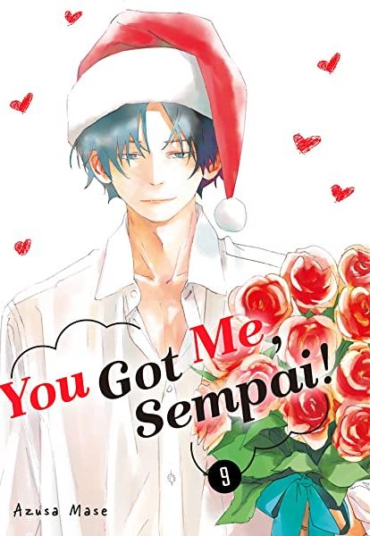 You Got Me, Sempai!, Volume 9 (You Got Me, Sempai! #33-36)