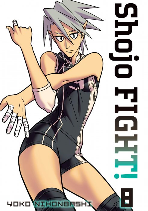 Shojo Fight, Volume 8 (Shojo FIGHT! #50-57)