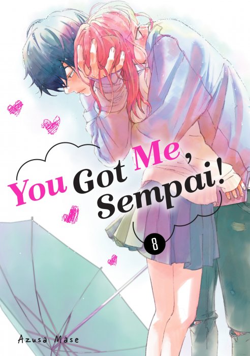 You Got Me, Sempai!, Volume 8 (You Got Me, Sempai! #29-32)