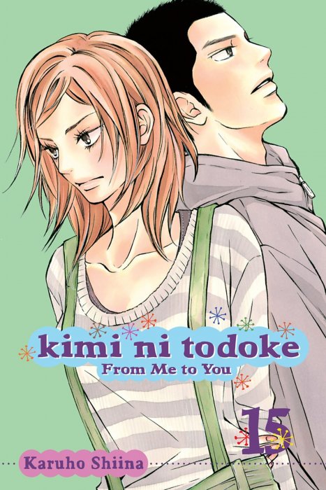 Kimi ni Todoke: From Me to You, Volume 15 (Kimi ni Todoke: From Me to You #60-63)