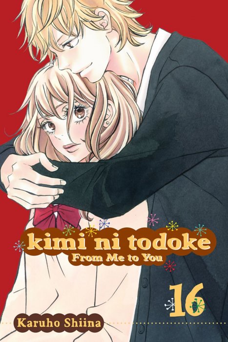 Kimi ni Todoke: From Me to You, Volume 16 (Kimi ni Todoke: From Me to You #64-67)