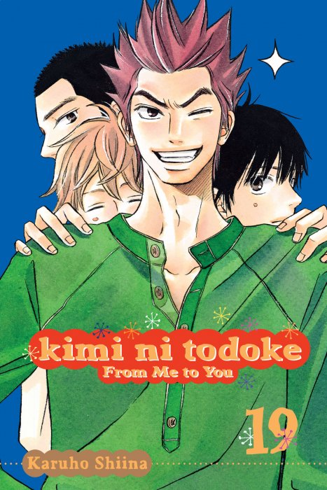 Kimi ni Todoke: From Me to You, Volume 19 (Kimi ni Todoke: From Me to You #76-79)