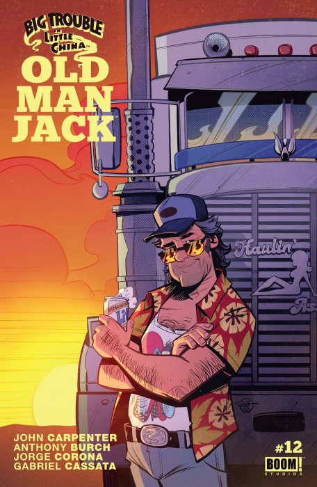 Big Trouble in Little China: Old Man Jack (Big Trouble in Little China: Old Man Jack #12)