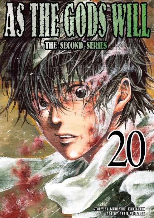 As The Gods Will: The Second Series, Volume 20 (As The Gods Will: The Second Series #169-177)