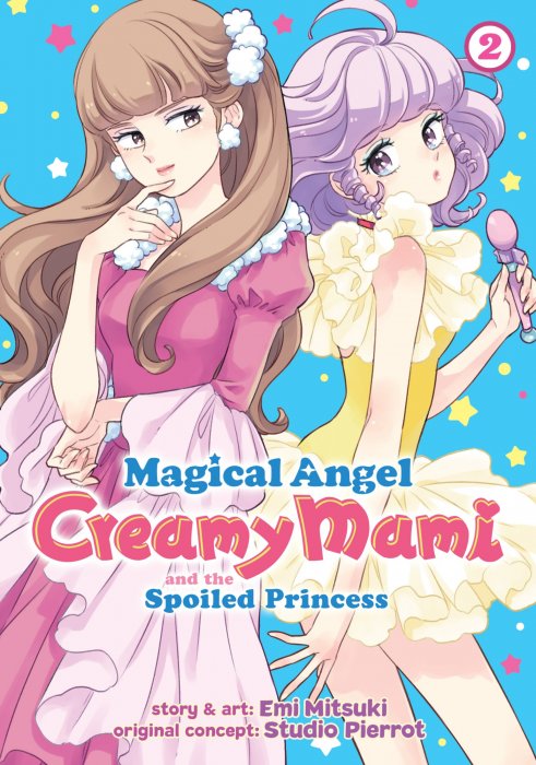 Magical Angel Creamy Mami and the Spoiled Princess, Volume 2 (Magical Angel Creamy Mami and the Spoiled Princess #8-14)