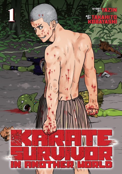 Karate Survivor in Another World, Volume 1 (Karate Survivor in Another World #1-6)