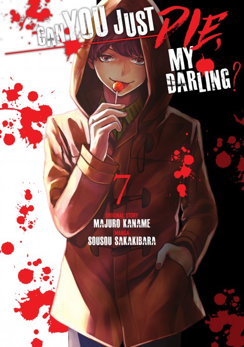 Can You Just Die, My Darling, Volume 7 (Can You Just Die, My Darling #20-23)