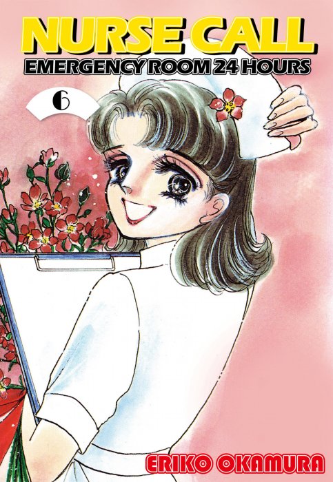 Nurse Call: Emergency Room 24 Hours, Volume 6 (Nurse Call: Emergency Room 24 Hours #21-24)