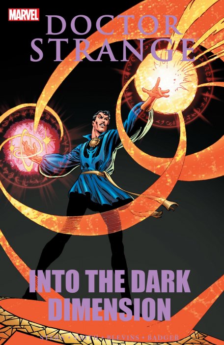 Doctor Strange: Into The Dark Dimension (Doctor Strange Vol. 2 #68-74)