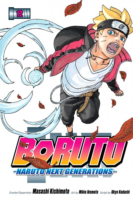 Boruto: Naruto Next Generations, Volume 12 (Boruto: Naruto Next Generations #44-47)