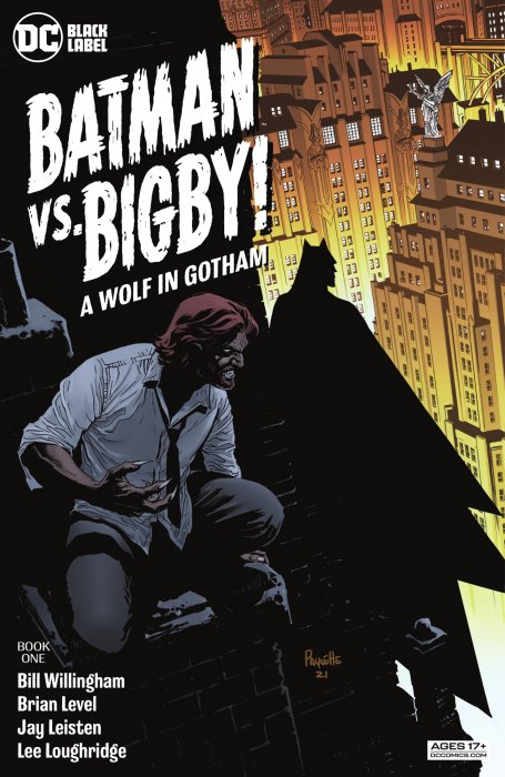 Batman vs. Bigby! A Wolf in Gotham (Batman vs. Bigby! A Wolf in Gotham #1)