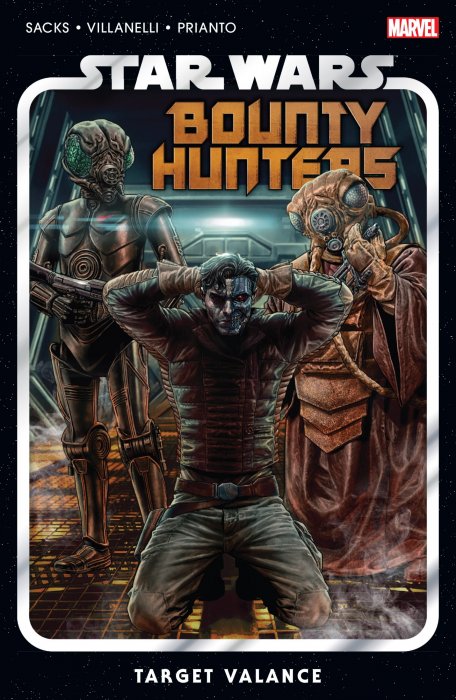 Star Wars: Bounty Hunters, Volume 2: Target Valance (Star Wars: Bounty Hunters #6-11)