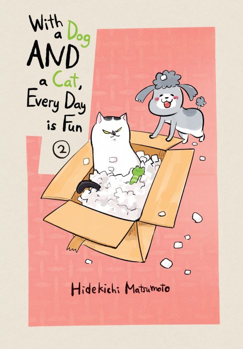 With a Dog AND a Cat, Every Day is Fun, Volume 2 (With a Dog AND a Cat, Every Day is Fun #36-66)