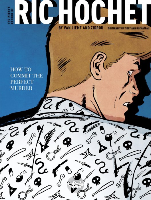 Ric Hochet's Latest Investigations: How to Commit the Perfect Murder (Ric Hochet's Latest Investigations #3)