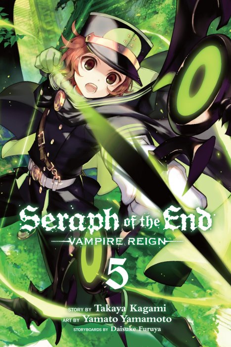 Seraph of the End: Vampire Reign, Volume 5 (Seraph of the End: Vampire Reign #16-19)