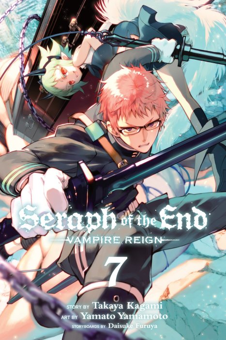 Seraph of the End: Vampire Reign, Volume 7 (Seraph of the End: Vampire Reign #24-27)