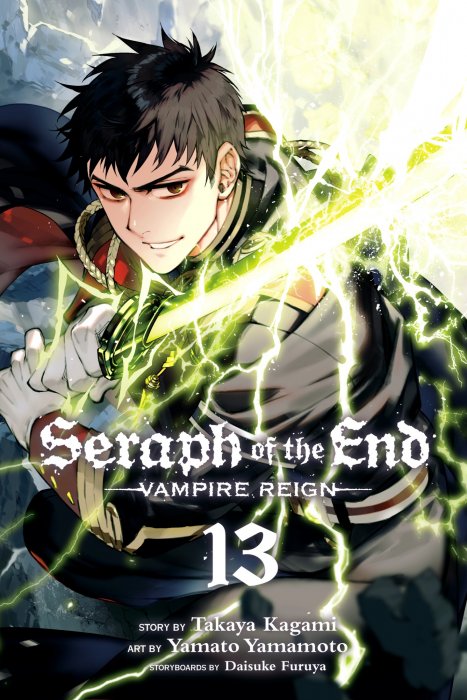 Seraph of the End: Vampire Reign, Volume 13 (Seraph of the End: Vampire Reign #48-51)