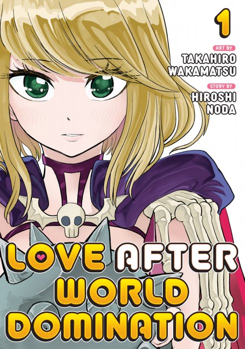 Love After World Domination, Volume 1 (Love After World Domination #1-6)