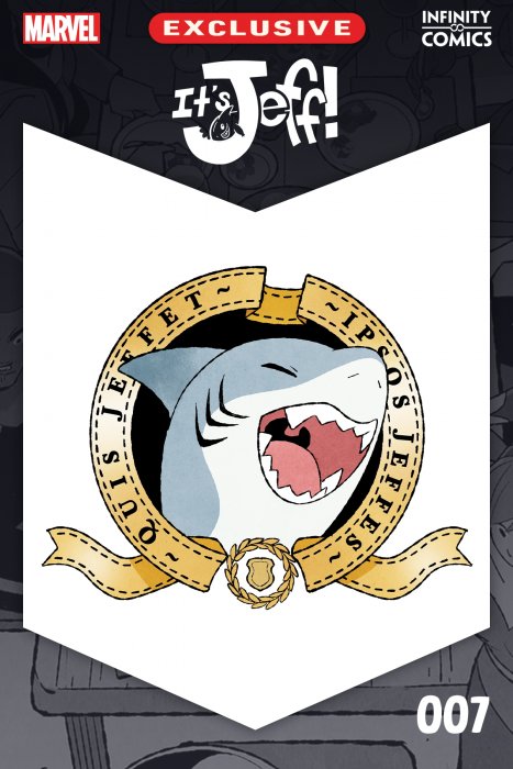 It's Jeff: Infinity Comic (It's Jeff: Infinity Comic #7)