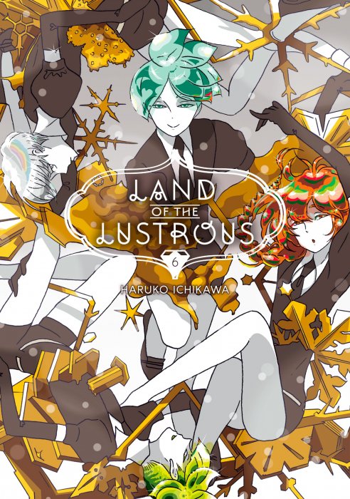 Land of the Lustrous, Volume 6 (Land of the Lustrous #37-44)