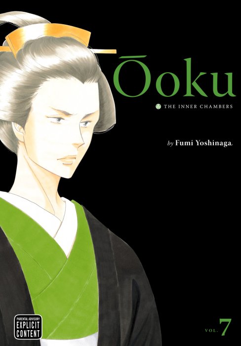 Ôoku: The Inner Chambers, Volume 7 (Ôoku: The Inner Chambers #27-30)