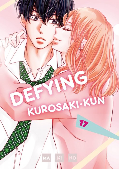 Defying Kurosaki-kun, Volume 17 (Defying Kurosaki-kun #65-68)