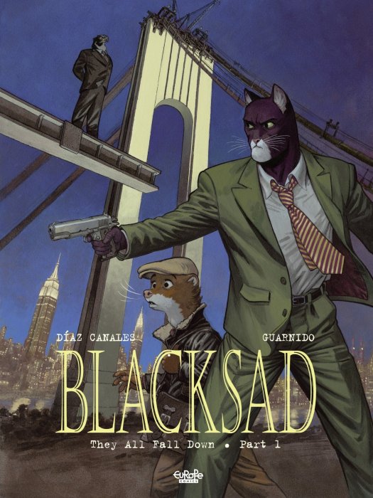 Blacksad: They All Fall Down: Part 1 (Blacksad #6)