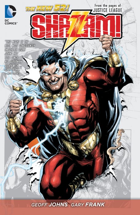 Shazam!, Volume 1 (Justice League Vol. 2 #0; #7-11; #14-16; #18-21)