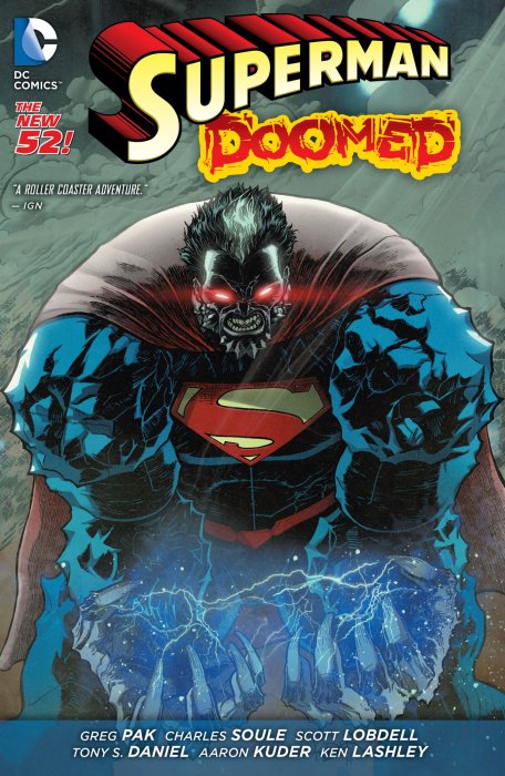 Superman: Doomed (Action Comics Vol. 2 #30-35, Batman / Superman #11, Supergirl Vol. 6 #34-35, Superman Vol. 3 #30-31, Superman / Wonder Woman #7-12, Superman: Doomed #1-2)