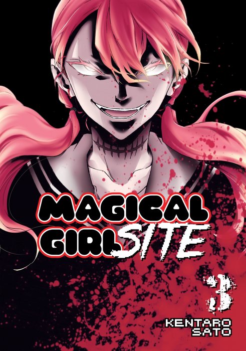 Magical Girl Site, Volume 3 (Magical Girl Site #13-19)