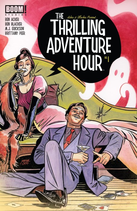 Thrilling Adventure Hour (Thrilling Adventure Hour #1)