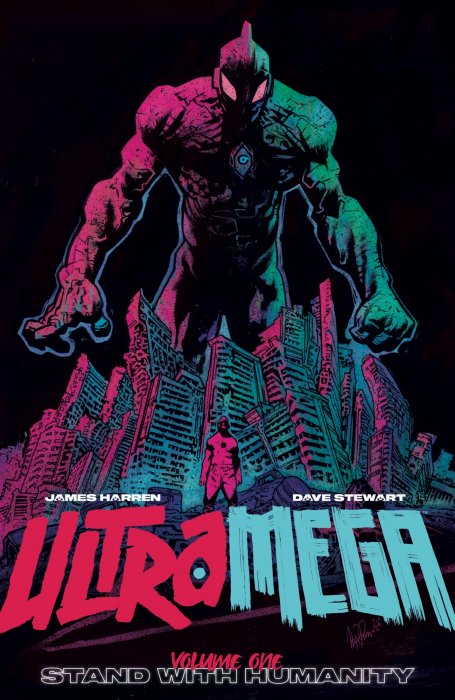 Ultramega, Volume 1: Stand With Humanity (Ultramega #1-4)
