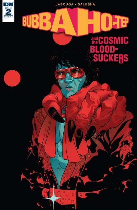 Bubba Ho-Tep and the Cosmic Blood-Suckers (Bubba Ho-Tep and the Cosmic Blood-Suckers #2)