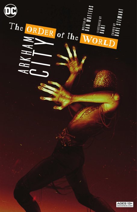 Arkham City: The Order of the World (Arkham City: The Order of the World #2)