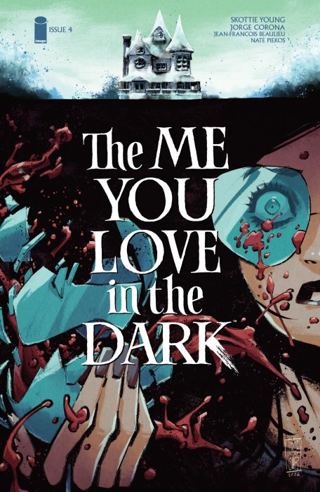 The Me You Love in the Dark (The Me You Love in the Dark #4)