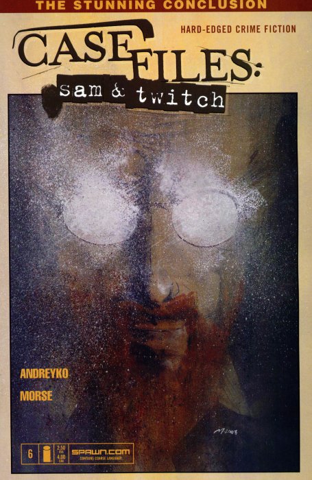 Case Files: Sam & Twitch - Have You Seen Me?: Part 6 (Case Files: Sam & Twitch #6)