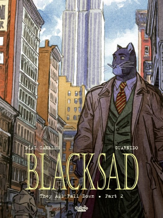 Blacksad: They All Fall Down: Part 2 (Blacksad #6)